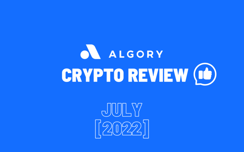 Algory Crypto Review July 2022