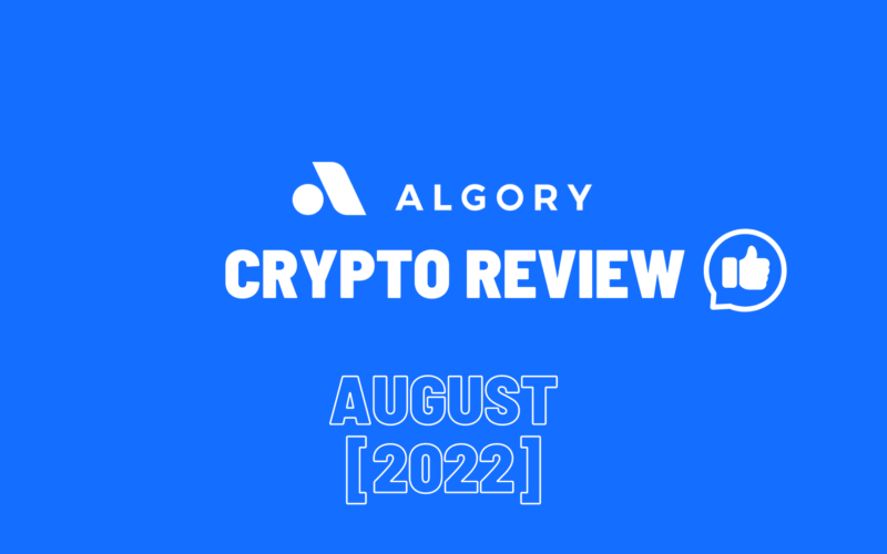 Algory Crypto Review August 2022